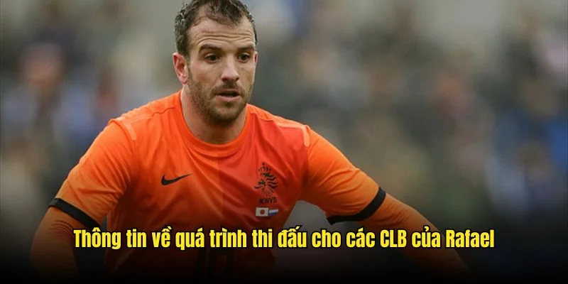 Cựu tiền vệ tài năng bóng đá Hà Lan Rafael Van Der Vaart